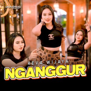 Download Lagu Reva Wijaya - Nganggur MP3 Download Lagu Reva Wijaya - Nganggur MP3