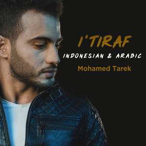 Download Lagu Mohamed Tarek - I'Tiraf MP3
