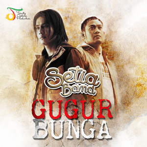 Download Lagu Setia Band - Gugur Bunga MP3