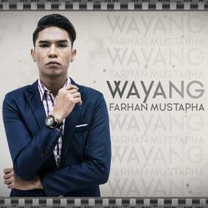 Download Lagu Farhan Mustapha - Wayang MP3 Download Lagu Farhan Mustapha - Wayang MP3
