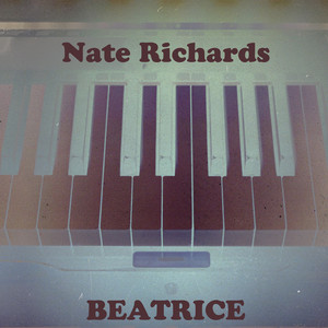 Download Lagu Nate Richards - Beatrice MP3 Download Lagu Nate Richards - Beatrice MP3