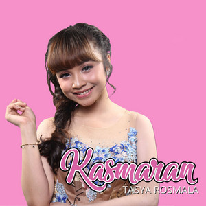 Download Lagu Tasya Rosmala - Kasmaran - Sejak Mengenal Dirimu MP3 Download Lagu Tasya Rosmala - Kasmaran - Sejak Mengenal Dirimu MP3