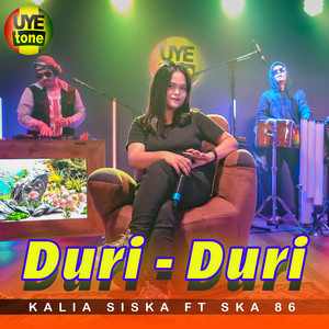 Download Lagu Kalia Siska, SKA 86 - DURI-DURI MP3