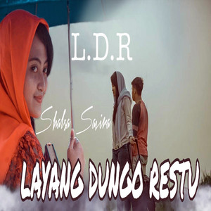 Download Lagu Shalsa Savira - L.D.R Layang Dungo Restu MP3 Download Lagu Shalsa Savira - L.D.R Layang Dungo Restu MP3