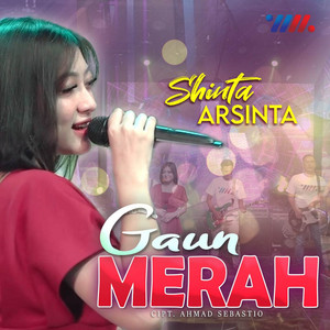 Download Lagu Shinta Arsinta - Gaun Merah MP3