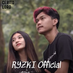 Download Lagu RYZKI Official - Cerito Loro MP3 Download Lagu RYZKI Official - Cerito Loro MP3