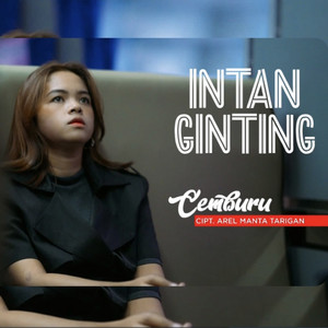 Download Lagu Intan Ginting - Cemburu MP3