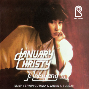 Download Lagu January Christy - Melayang MP3 Download Lagu January Christy - Melayang MP3