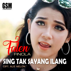 Download Lagu Falen Finola - Sing Tak Sayang Ilang MP3 Download Lagu Falen Finola - Sing Tak Sayang Ilang MP3