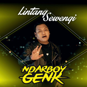 Download Lagu Ndarboy Genk - Lintang Sewengi MP3 Download Lagu Ndarboy Genk - Lintang Sewengi MP3