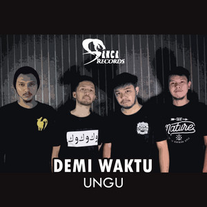 Download Lagu Sanca Records - Demi Waktu MP3 Download Lagu Sanca Records - Demi Waktu MP3