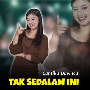 Download Lagu Cantika Davinca - Tak Sedalam Ini MP3 Download Lagu Cantika Davinca - Tak Sedalam Ini MP3