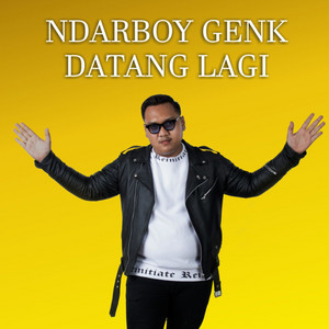 Download Lagu Ndarboy Genk - Ndarboy Genk Datang Lagi MP3