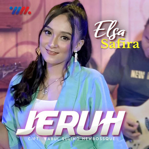 Download Lagu Elsa Safira - Jeruh MP3
