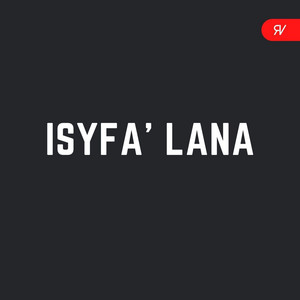 Download Lagu Rijal Vertizone, Abdullah CH, Baihaqi Arif, Fikri Yasir, Aditya JB - Isyfa' Lana MP3 Download Lagu Rijal Vertizone, Abdullah CH, Baihaqi Arif, Fikri Yasir, Aditya JB - Isyfa' Lana MP3