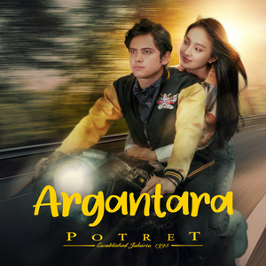 Download Lagu Potret - Argantara (Original Motion Picture Soundtrack) MP3 Download Lagu Potret - Argantara (Original Motion Picture Soundtrack) MP3