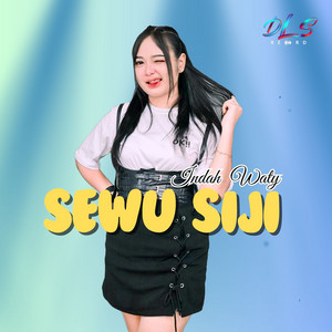 Download Lagu Indah Waty - Sewu Siji MP3 Download Lagu Indah Waty - Sewu Siji MP3