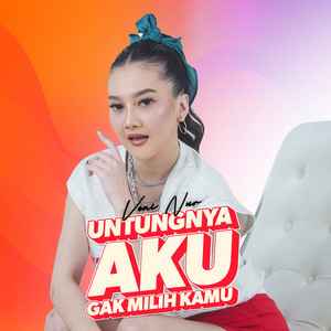 Download Lagu Veni Nur - Untungnya Aku Gak Milih Kamu MP3