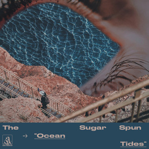 Download Lagu The Sugar Spun - Ocean Tides MP3 Download Lagu The Sugar Spun - Ocean Tides MP3