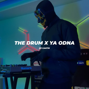 Download Lagu DJ Cantik - The Drum X Ya Odna MP3 Download Lagu DJ Cantik - The Drum X Ya Odna MP3