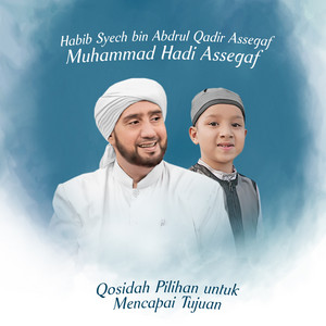 Download Lagu Habib Syech Bin Abdul Qodir Assegaf, Muhammad Hadi Assegaf - Man Ana Live Version MP3 Download Lagu Habib Syech Bin Abdul Qodir Assegaf, Muhammad Hadi Assegaf - Man Ana Live Version MP3