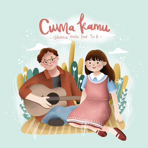 Download Lagu Isdiana Melo, Tio B - Cuma Kamu MP3