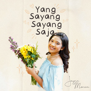Download Lagu Jeyma Monica - Yang Sayang Sayang Saja MP3 Download Lagu Jeyma Monica - Yang Sayang Sayang Saja MP3