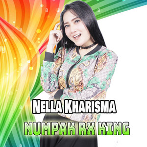 Download Lagu Nella Kharisma - Numpak Rx King MP3 Download Lagu Nella Kharisma - Numpak Rx King MP3