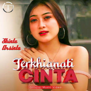 Download Lagu Shinta Arsinta - Terkhianati Cinta MP3 Download Lagu Shinta Arsinta - Terkhianati Cinta MP3