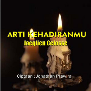Download Lagu Jacqlien Celosse - Arti KehadiranMu MP3