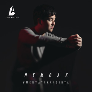Download Lagu Arsy Widianto - Nembak #MenyatakanCinta MP3 Download Lagu Arsy Widianto - Nembak #MenyatakanCinta MP3