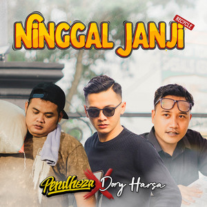 Download Lagu Pendhoza, Dory Harsa - Ninggal Janji (Recycle) MP3 Download Lagu Pendhoza, Dory Harsa - Ninggal Janji (Recycle) MP3
