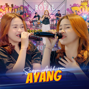 Download Lagu Sasya Arkhisna - AYANG MP3 Download Lagu Sasya Arkhisna - AYANG MP3