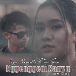 Download Lagu Anggun Pramudita - Nggenggem Banyu MP3 Download Lagu Anggun Pramudita - Nggenggem Banyu MP3