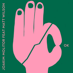 Download Lagu Joakim Molitor, Matt Wilson - OK MP3