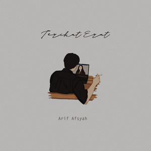 Download Lagu Arif Afsyah - Terikat Erat MP3 Download Lagu Arif Afsyah - Terikat Erat MP3