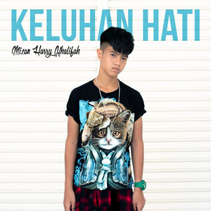 Download Lagu Mizan Harry Khalifah - Keluhan Hati MP3