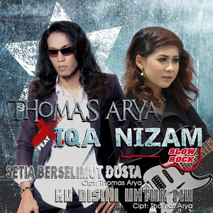 Download Lagu Thomas Arya - Setia Berselimut Dusta MP3 Download Lagu Thomas Arya - Setia Berselimut Dusta MP3