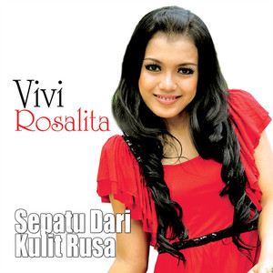 Download Lagu Vivi Rosalita - Sepatu Dari Kulit Rusa MP3 Download Lagu Vivi Rosalita - Sepatu Dari Kulit Rusa MP3