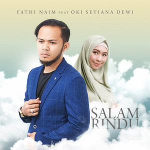 Download Lagu Fathi Naim - Salam Rindu MP3 Download Lagu Fathi Naim - Salam Rindu MP3