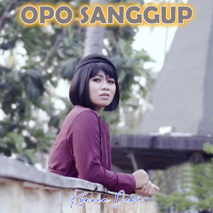 Download Lagu Kurnia Dewi - Opo Sanggup MP3