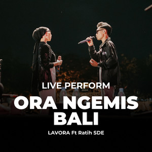 Download Lagu Lavora, Ratih SDE - Ora Ngemis Bali - Live MP3 Download Lagu Lavora, Ratih SDE - Ora Ngemis Bali - Live MP3