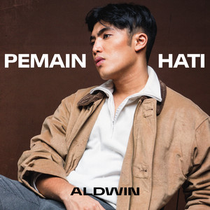 Download Lagu Aldwin - Pemain Hati MP3