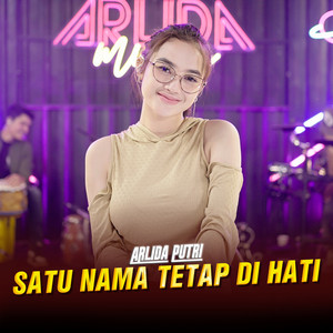 Download Lagu Arlida Putri - Satu Nama Tetap Di Hati MP3 Download Lagu Arlida Putri - Satu Nama Tetap Di Hati MP3
