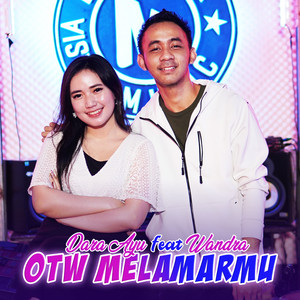 Download Lagu Dara Ayu, Wandra - OTW Melamarmu MP3 Download Lagu Dara Ayu, Wandra - OTW Melamarmu MP3