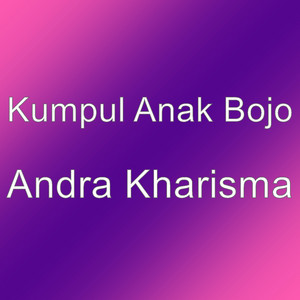 Download Lagu Kumpul Anak Bojo - Andra Kharisma MP3 Download Lagu Kumpul Anak Bojo - Andra Kharisma MP3