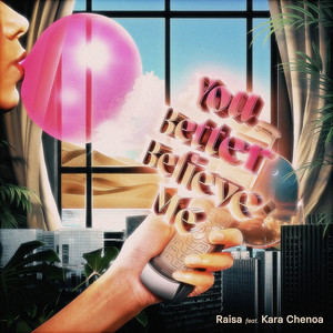 Download Lagu Raisa, Kara Chenoa - You Better Believe Me (feat. Kara Chenoa) MP3 Download Lagu Raisa, Kara Chenoa - You Better Believe Me (feat. Kara Chenoa) MP3
