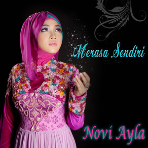 Download Lagu Novi Ayla - Merasa Sendiri MP3