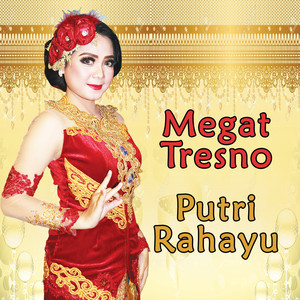 Download Lagu Putri Rahayu, Niken Salindry - Megat Tresno MP3 Download Lagu Putri Rahayu, Niken Salindry - Megat Tresno MP3