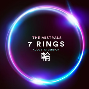 Download Lagu The Mistrals - 7 Rings - Acoustic Version MP3 Download Lagu The Mistrals - 7 Rings - Acoustic Version MP3